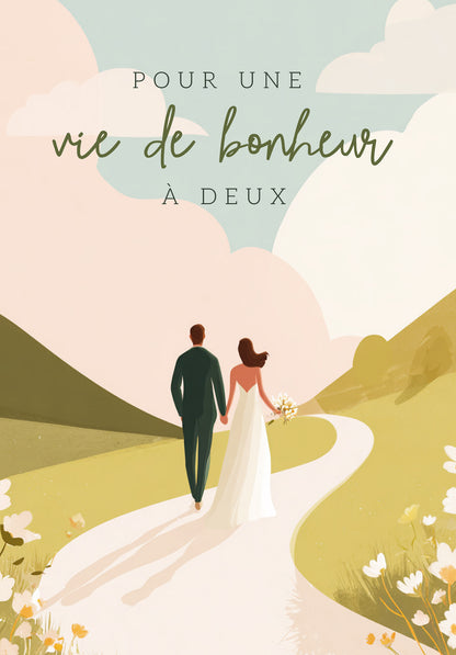 Pour une vie de bonheur a deux - Mariés