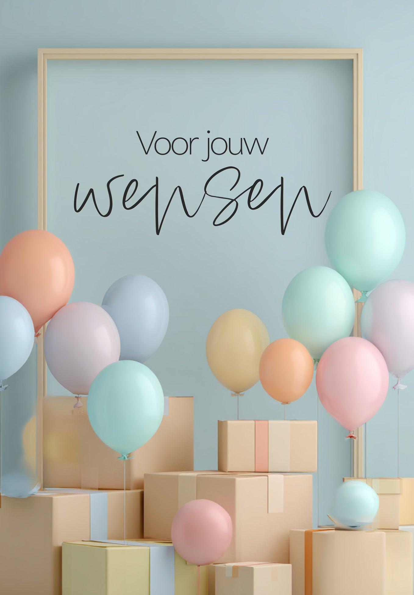 Voor jouw wensen - Dozen en ballonnen