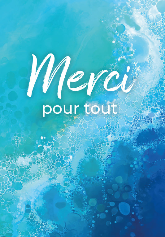 Merci pour tout - Vagues bleues