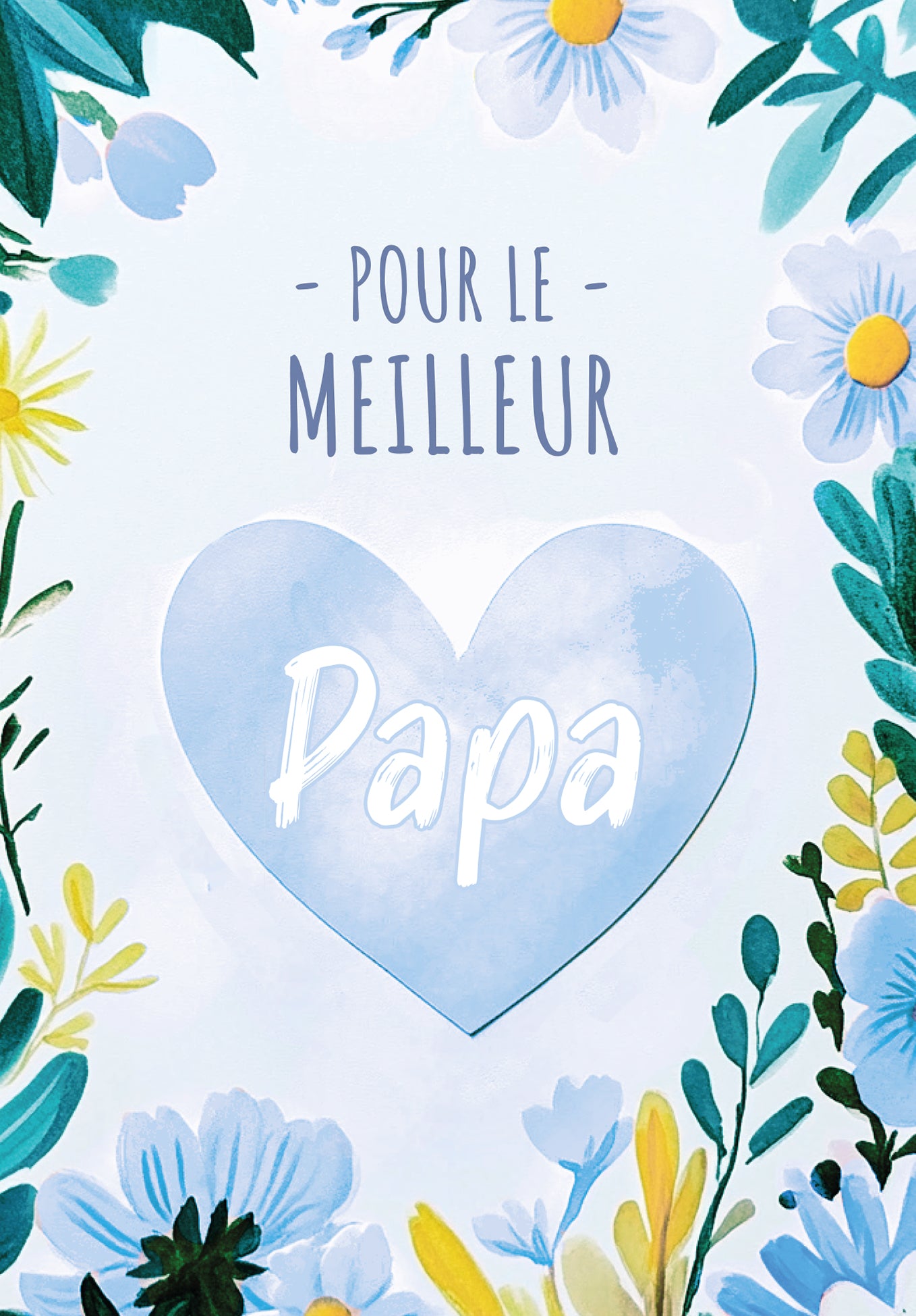 Pour le meilleur Papa - Fleurs de cœur