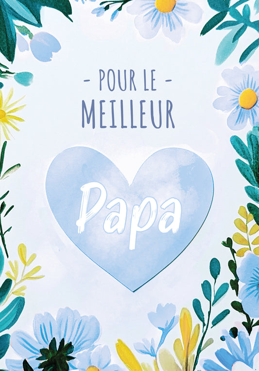 Pour le meilleur Papa - Fleurs de cœur